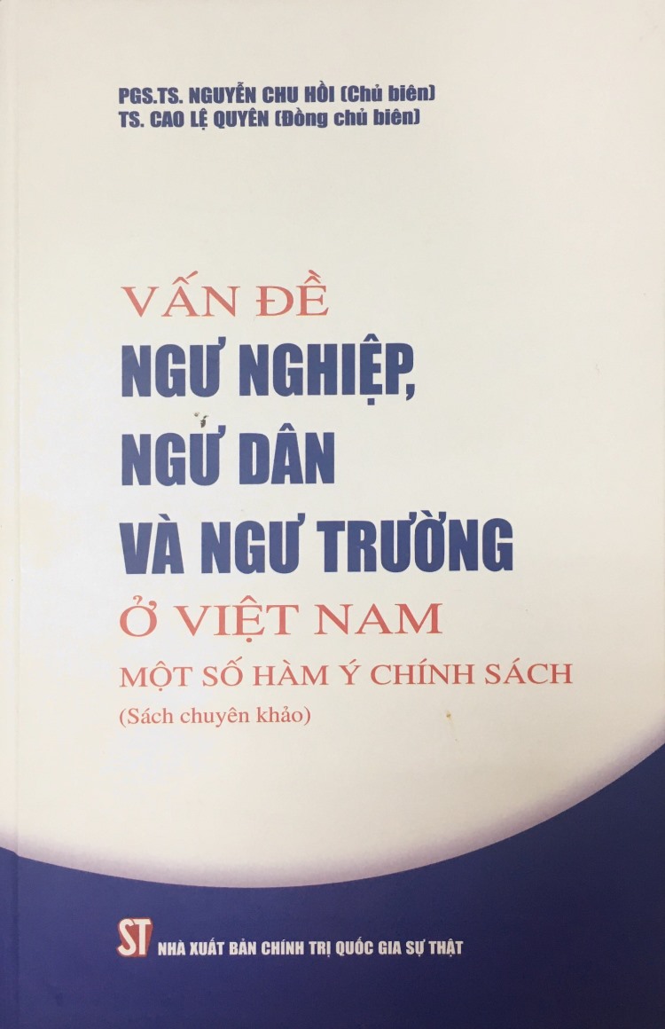  Vấn đề ngư nghiệp, ngư dân và ngư trường ở Việt Nam: Một số hàm ý chính sách