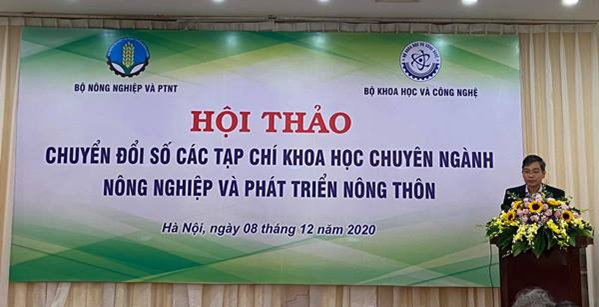 Hội thảo về Chuyển đổi số tạp chí Khoa học chuyên ngành nông nghiệp và PTNT